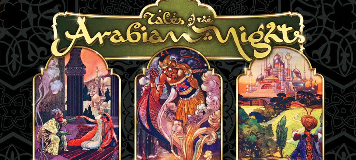 Tales of the Arabian Nights, vivez l’aventure de l’Orient au pays de Simbad et d’Ali Baba