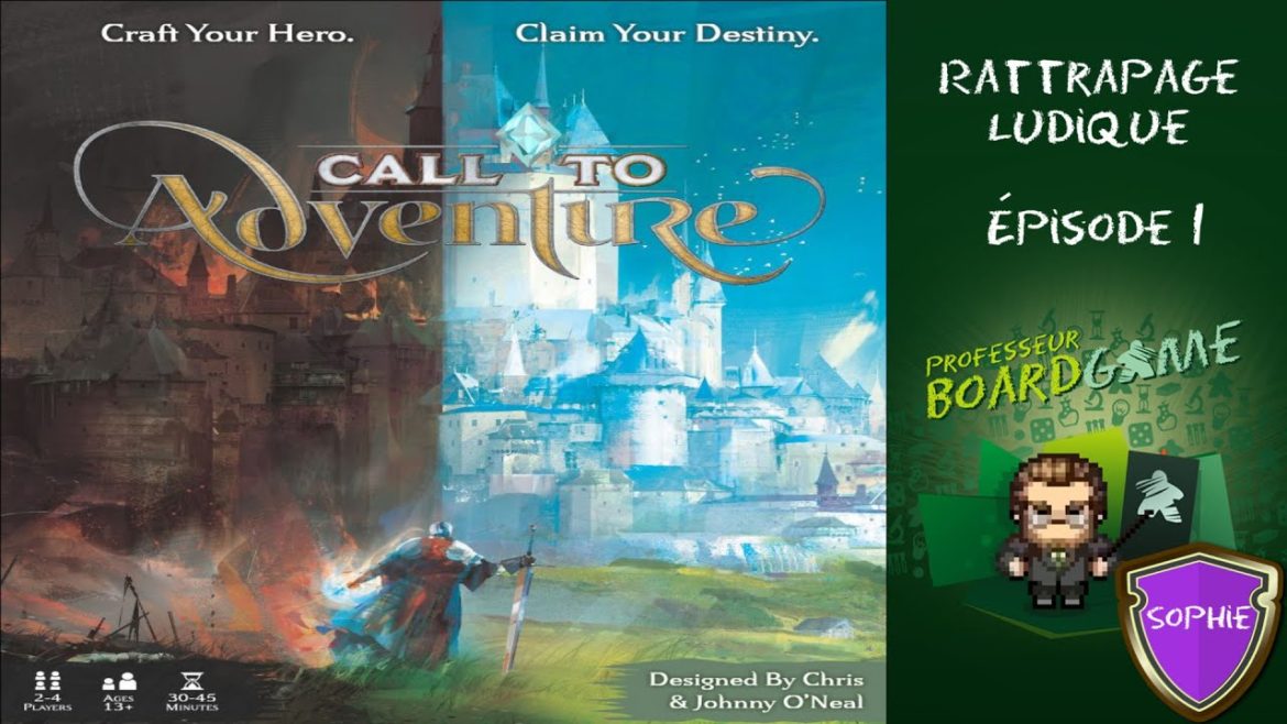 Call to Adventure, la chronique du Professeur Board Game