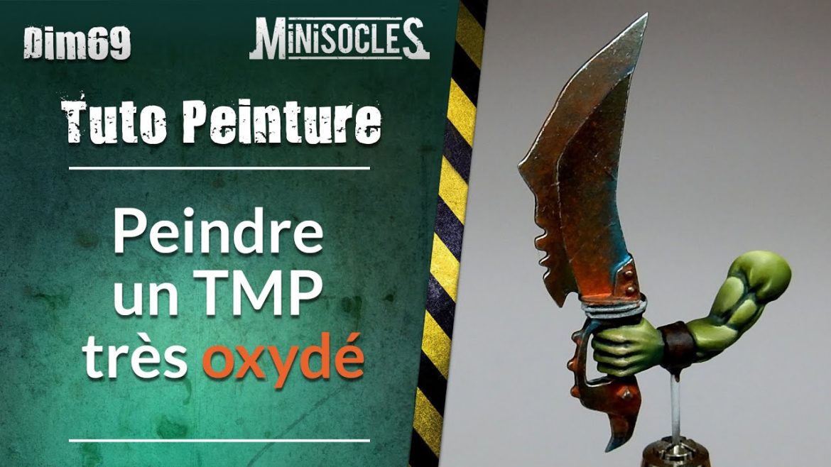 Peindre un TMP très oxydé, la chronique peinture sur figurines de Dimitri-Dim69